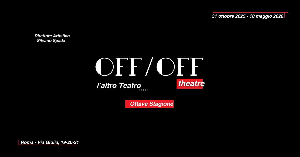 Off-Off Theatre stagione 2025/26