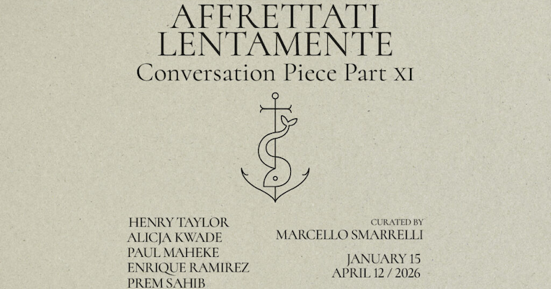 Conversation Piece | Part XI – Affrettati lentamente