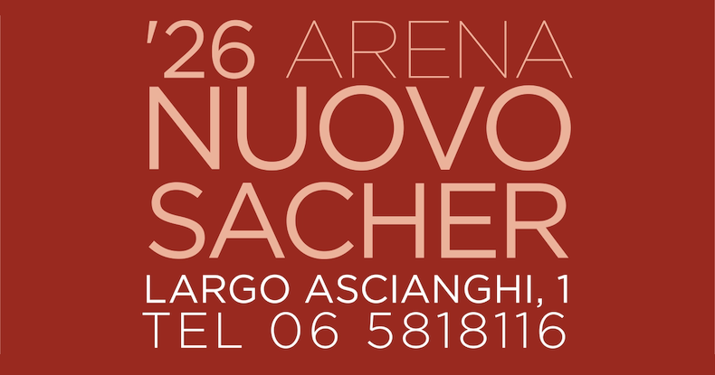 Arena Nuovo Sacher 2026
